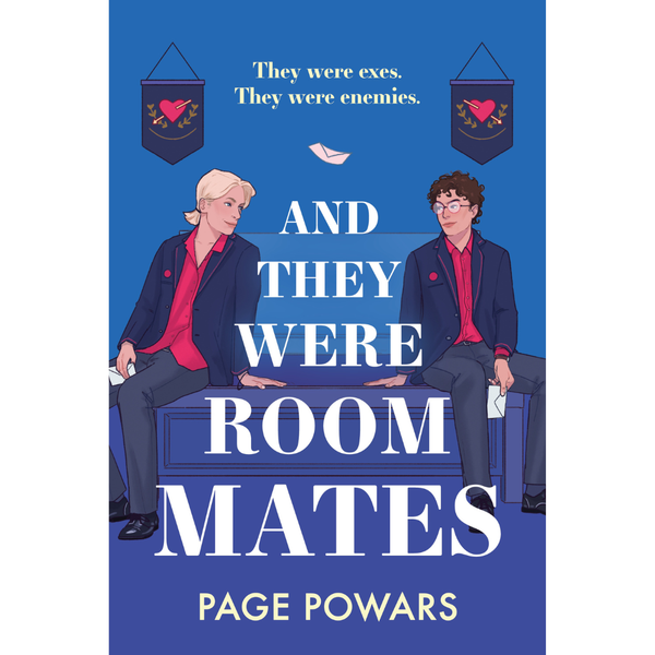 And They Were Roommates