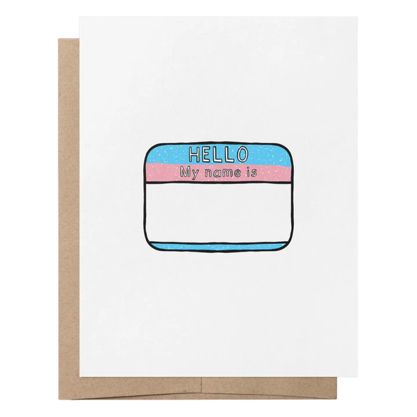 Trans My Name Is Card