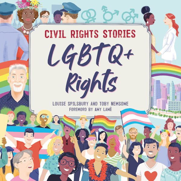 公民権の物語: LGBTQ+ の権利